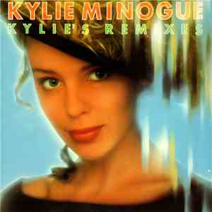 Kylie Minogue - Kylie's Remixes download mp3 flac