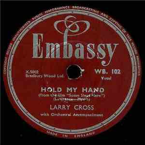 Larry Cross - Hold My Hand / Guiding Star download free