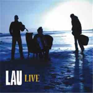 Lau  - Live download mp3 flac