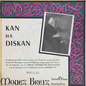 Le Cercle Celtique De Poullaouen - Kan Ha Diskan download free