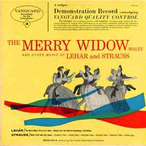 Lehár And Strauss - Anton Paulik Conducting The Vienna State Opera Orchestra - The Merry Widow Waltz And Other Music Of Lehár And Strauss download mp3 flac