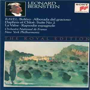 Leonard Bernstein - Ravel - Orchestre National de France - New York Philharmonic - Boléro • Alborada Del Gracioso • Daphnis Et Chloé: Suite No. 2 • La Valse • Rapsodie Espagnole download mp3 flac