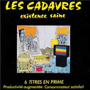 Les Cadavres - Existence Saine download mp3 flac