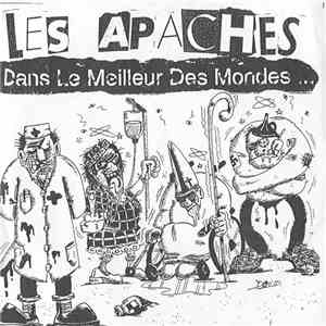 Les Molards / Les Apaches - Dans Le Meilleurs Des Mondes download free