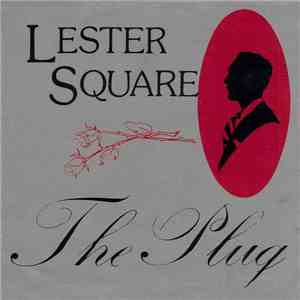 Lester Square - The Plug download mp3 flac