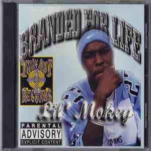 Lil Mokey - Branded For Life download free