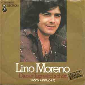 Lino Moreno - Dieser Tag Wird Schön download mp3 flac