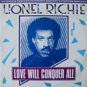 Lionel Richie - Love Will Conquer All download free