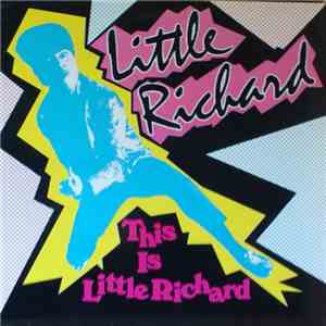 Little Richard - This Is Little Richard download mp3 flac