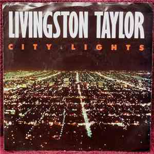 Livingston Taylor - City Lights download free
