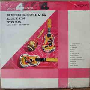 Los Machucambos - Percussive Latin Trio download free