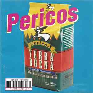 Los Pericos - Yerba Buena download free