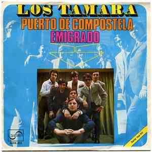 Los Tamara - Puerto De Compostela / Emigrado download free