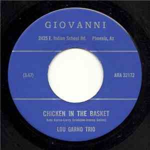 Lou Garno Trio - Muy Sabroso (Very Tasty) / Chicken In The Basket download free