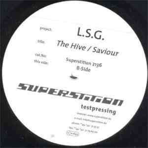 L.S.G. - The Hive / Saviour download free