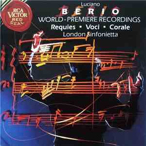 Luciano Berio, London Sinfonietta - Voci / Requies / Corale download mp3 flac