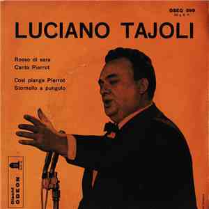 Luciano Tajoli - Rosso Di Sera / Canta Pierrot / Così Piange Pierrot / Stornello A Pungolo download free Luciano Tajoli - Rosso Di Sera / Canta Pierrot / Così Piange Pierrot / Stornello A Pungolo download mp3 flac