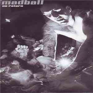 Madball - No Return download free