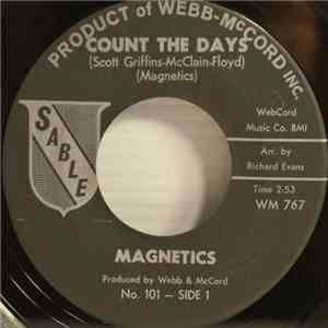 Magnetics - Count The Days / When I'm With My Baby download mp3 flac