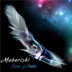 Maharishi  - Sense Of Feather download free