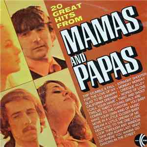 Mamas And Papas - 20 Great Hits From Mamas And Papas download free