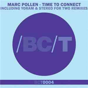 Marc Pollen - Time To Connect download mp3 flac