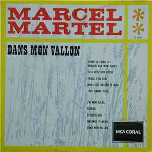 Marcel Martel - Dans Mon Vallon download free