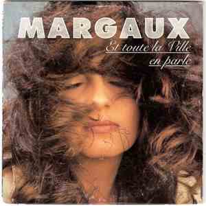 Margaux  - Et Toute La Ville Parle download free