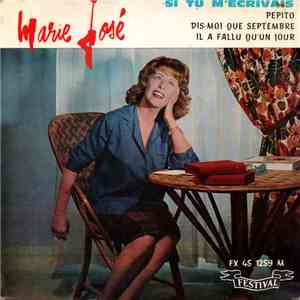 Marie-José - Si Tu M'Ecrivais download free