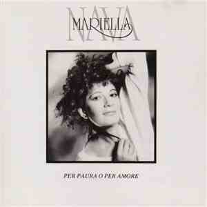 Mariella Nava - Per Paura O Per Amore download mp3 flac
