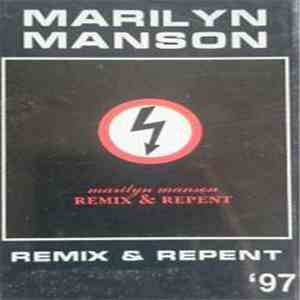 Marilyn Manson - Remix & Repent download free Marilyn Manson - Remix & Repent download mp3 flac
