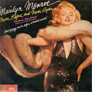 Marilyn Monroe - Never Before And Never Again download free