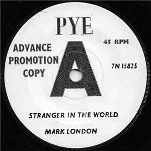 Mark London - Stranger In The World download free