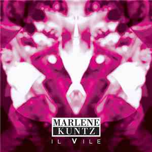 Marlene Kuntz - Il Vile download free