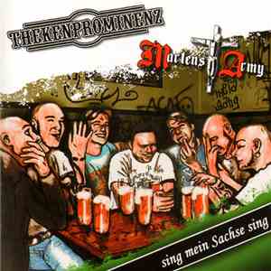 Martens Army / Thekenprominenz - Sing Mein Sachse Sing download mp3 flac