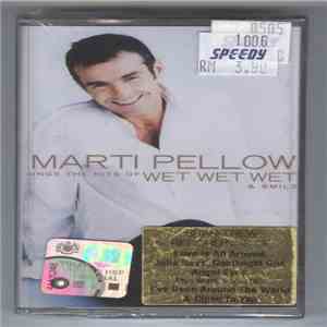 Marti Pellow - Marti Pellow Sings The Hits Of Wet Wet Wet & Smile download mp3 flac