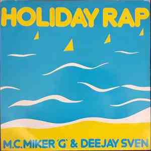 MC Miker G. & DJ Sven - Holiday Rap download free