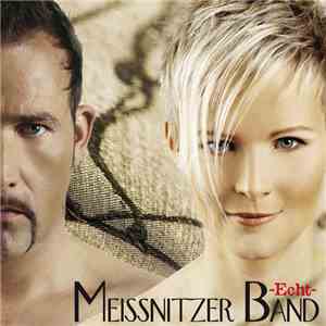 Meissnitzer Band - Echt download mp3 flac