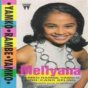 Mellyana - Yamko Rambe Yamko download free