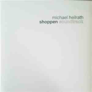 Michael Heilrath - Shoppen Soundtrack download free