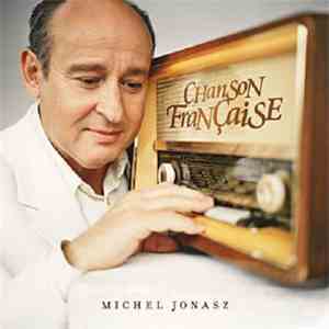 Michel Jonasz - Chanson Française download free