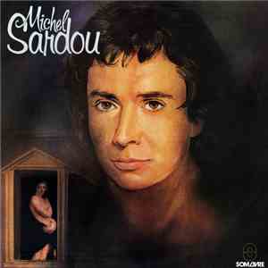 Michel Sardou - Michel Sardou download mp3 flac