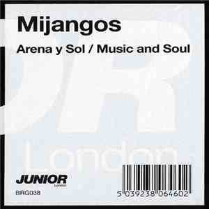 Mijangos - Arena Y Sol / Music And Soul download free