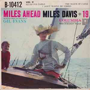 Miles Davis + 19, Gil Evans - Miles Ahead, Vol. II download free