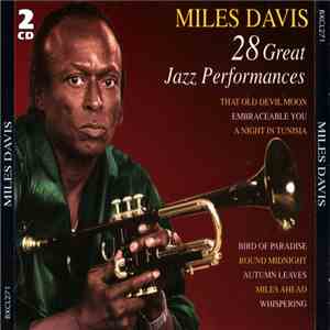 Miles Davis - 28 Great Jazz Performances download free Miles Davis - 28 Great Jazz Performances download mp3 flac
