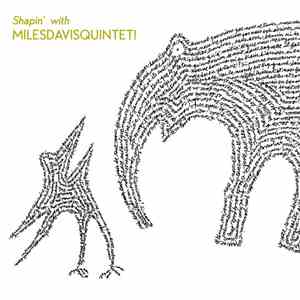 MILESDAVISQUINTET! - Shapin' With download free