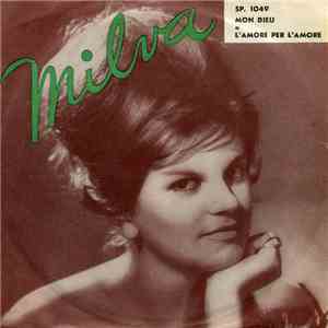 Milva - Mon Dieu / L'Amore Per L'Amore download mp3 flac
