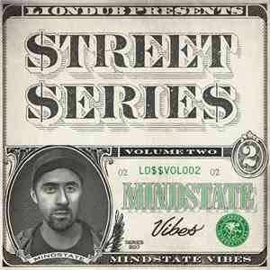 Mindstate  - Liondub Street Series Vol 02: Vibes download mp3 flac