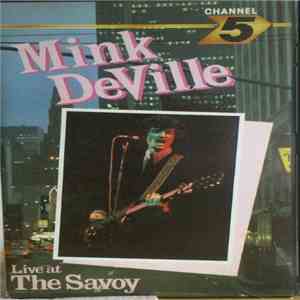 Mink DeVille - Live At The Savoy download mp3 flac