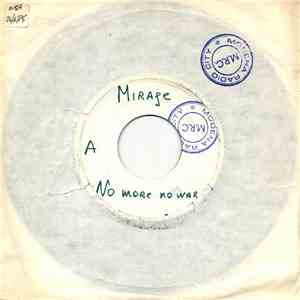 Mirage  - No More No War download free